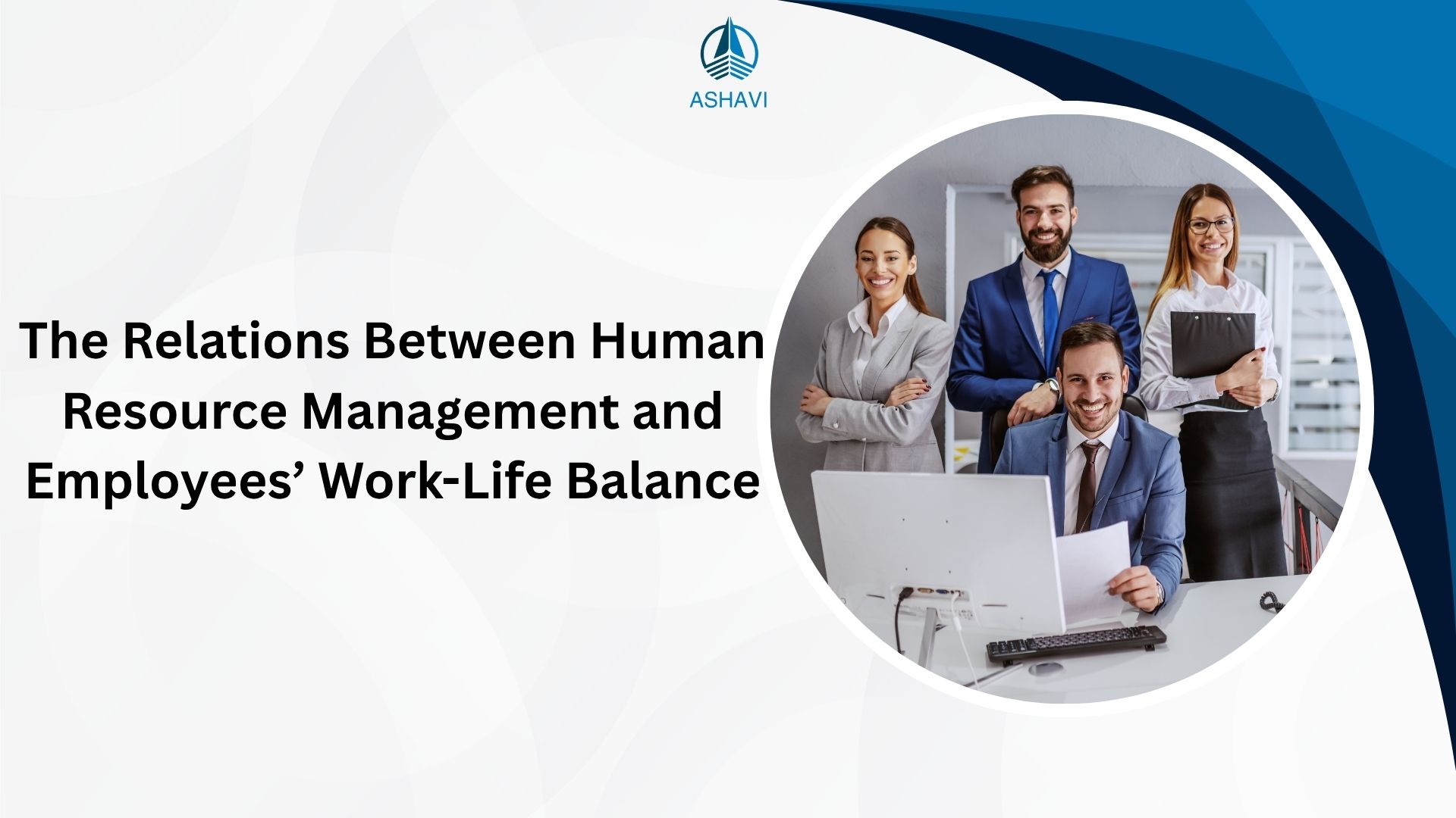 The Relations Between Human Resource Management and Employees’ Work-Life Balance